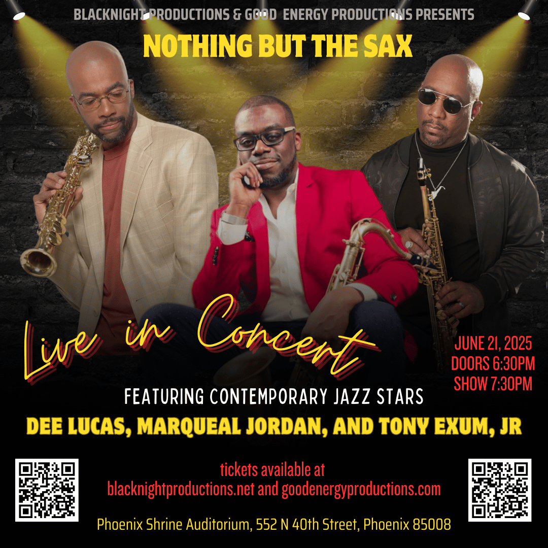 Tony Exum Jr “Nothing But The Sax Tour”