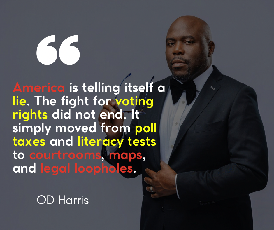 America Is Telling Itself a Dangerous Lie About Voting Rights – OD Harris