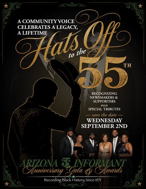 AZ Informant Celebrating 55 years | Hats Off to the 55th Anniversary Gala & Awards