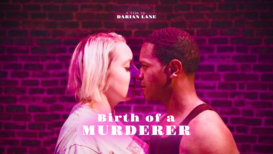 Special Screening of Birth of a Murderer | Aug 6th