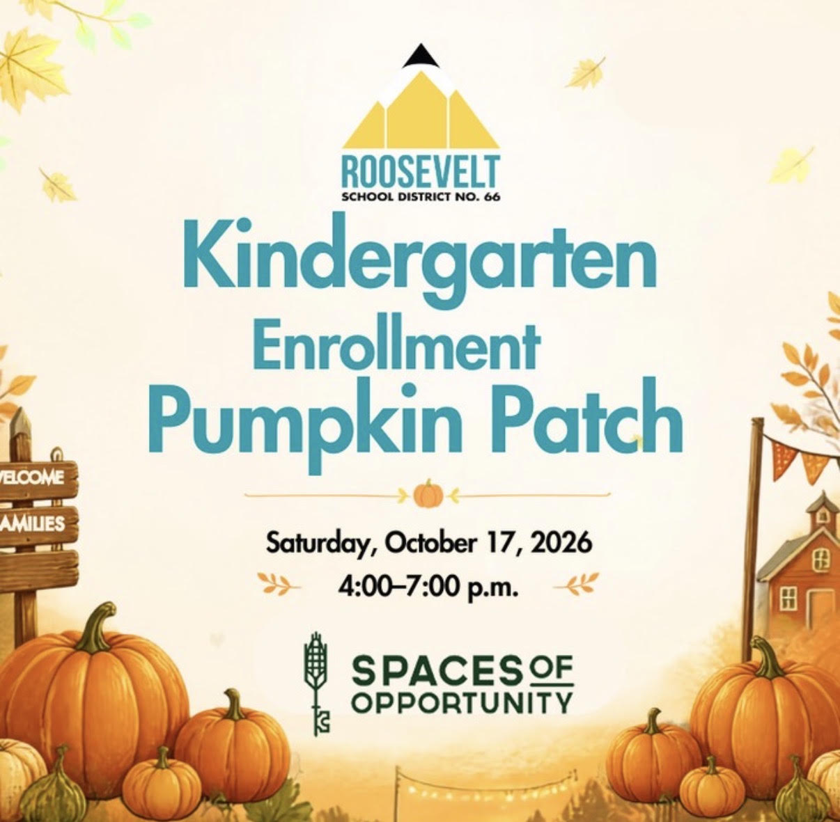 Roosevelt School District “Fall into Kindergarten” @ the Kindergarten Enrollment Pumpkin Patch on Saturday, October 17, 2026